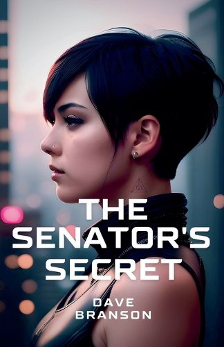 Cover image for The Senator's Secret