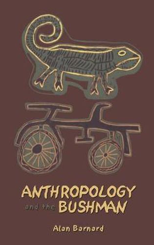 Cover image for Anthropology and the Bushman