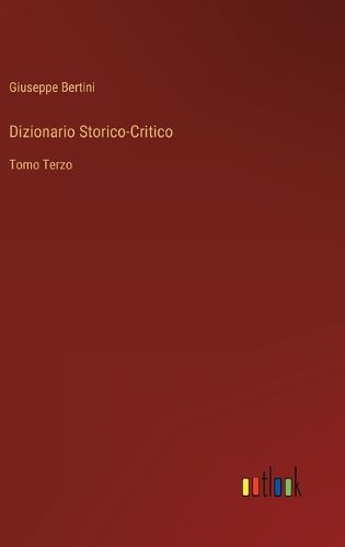 Cover image for Dizionario Storico-Critico