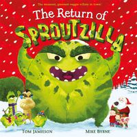 Cover image for The Return of Sproutzilla!