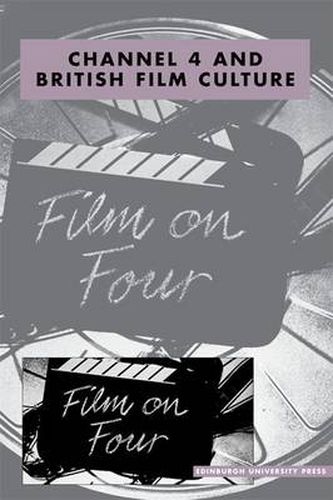 Cover image for Channel 4 and British Film Culture: Journal of British Cinema and Television Volume 11, Issue 4