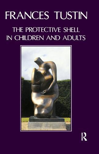 Cover image for The Protective Shell in Children and Adults