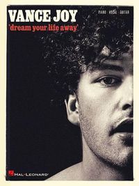 Cover image for Vance Joy - Dream Your Life Away