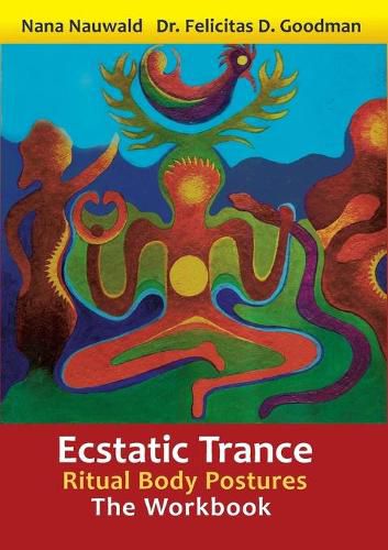 Cover image for Ecstatic Trance: Ritual Body Postures - The Workbook