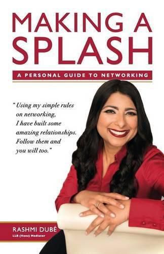 Cover image for Making a Splash: A Personal Guide to Networking