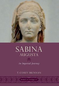 Cover image for Sabina Augusta: An Imperial Journey