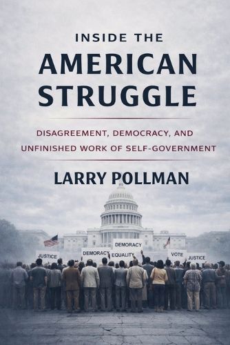 Cover image for Inside the American Struggle