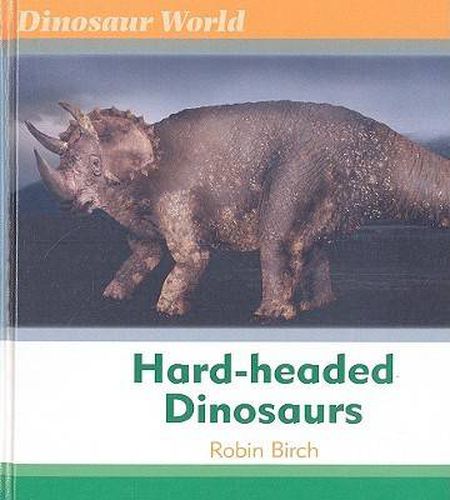 Hard-headed Dinosaurs