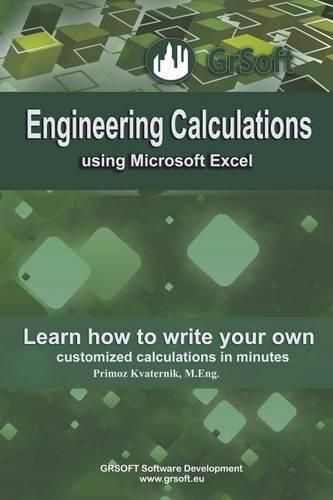 Cover image for Engineering Calculations using Microsoft Excel: Learn how to write your own customized calculations in minutes
