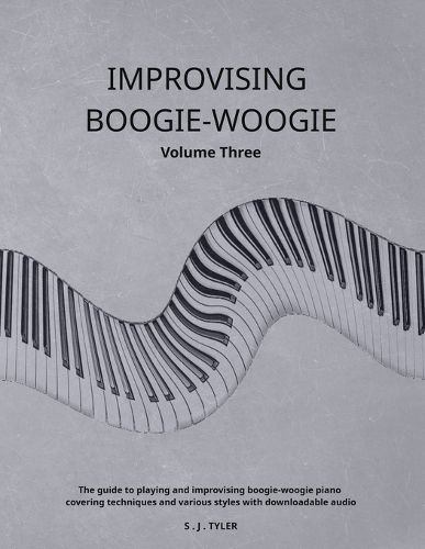Cover image for Improvising Boogie-Woogie Volume Three