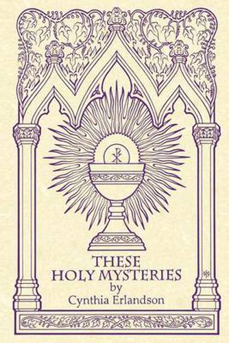 Cover image for These Holy Mysteries