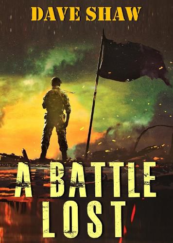 Cover image for A BATTLE LOST