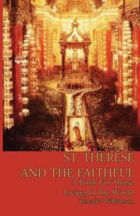 Cover image for St. Therese and the Faithful