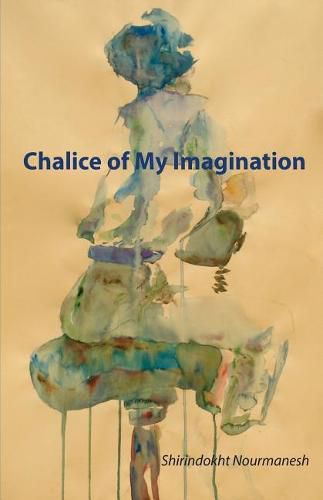 Cover image for Chalice of My Imagination