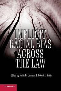 Cover image for Implicit Racial Bias across the Law