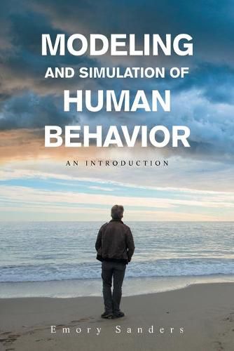 Cover image for Modeling and Simulation of Human Behavior