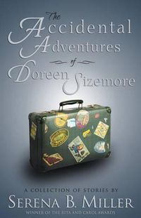 Cover image for The Accidental Adventures of Doreen Sizemore