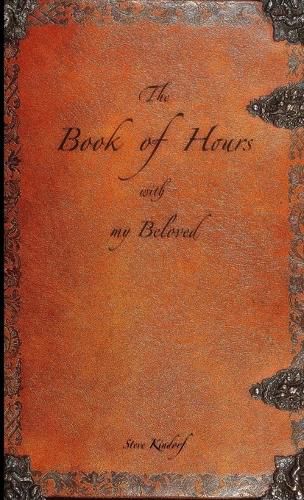 Cover image for The Book of Hours with my Beloved