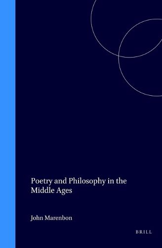 Cover image for Poetry and Philosophy in the Middle Ages: A Festschrift for Peter Dronke