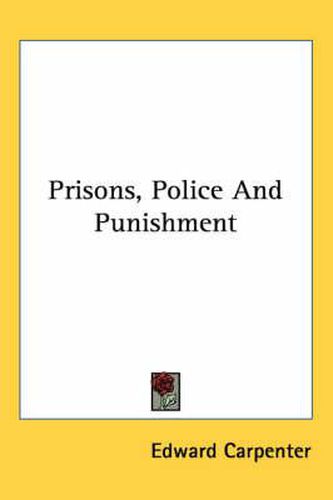 Cover image for Prisons, Police and Punishment