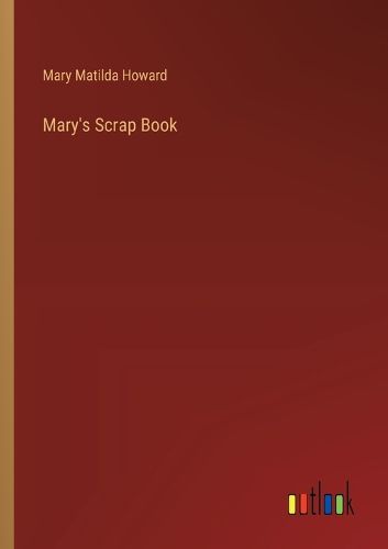 Cover image for Mary's Scrap Book