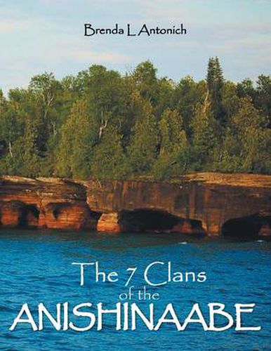 Cover image for The 7 Clans of the Anishinaabe