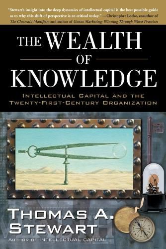 Cover image for The Wealth of Knowledge: Intellectual Capital and the Twenty-first Century Organization
