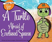 Cover image for A Turtle Afraid of Enclosed Spaces