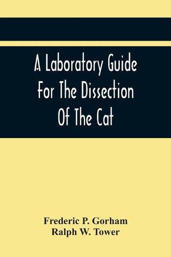 Cover image for A Laboratory Guide For The Dissection Of The Cat