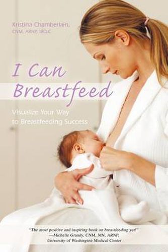 Cover image for I Can Breastfeed