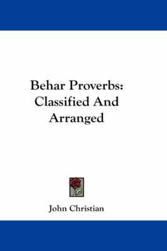 Cover image for Behar Proverbs: Classified And Arranged