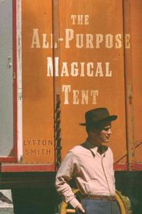Cover image for The All-Purpose Magical Tent