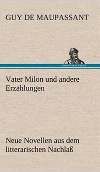 Cover image for Vater Milon Und Andere Erzahlungen