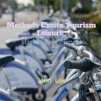 Cover image for Methods Excite Tourism Leisure