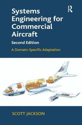 Cover image for Systems Engineering for Commercial Aircraft: A Domain-Specific Adaptation