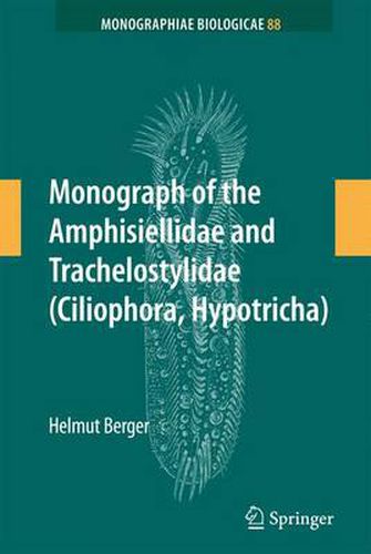 Cover image for Monograph of the Amphisiellidae and Trachelostylidae (Ciliophora, Hypotricha)