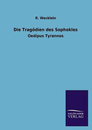 Cover image for Die Tragoedien des Sophokles