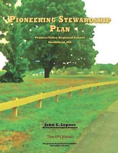 Cover image for Pioneering Stewardship Plan / Full Edition