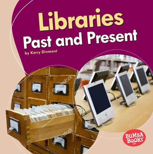 Cover image for Libraries Past and Present