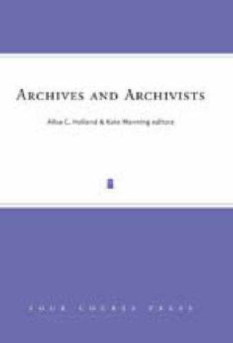 Cover image for Archives and Archivists