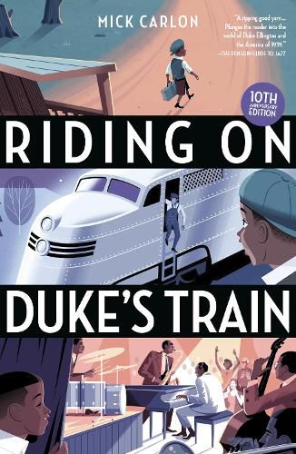 Cover image for Riding on Duke's Train: Tenth Anniversary Edition