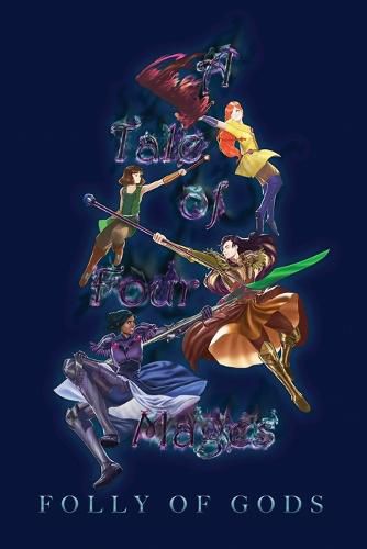 Cover image for A Tale of Four Mages