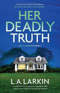 Cover image for Her Deadly Truth