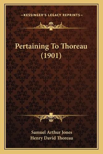 Cover image for Pertaining to Thoreau (1901)