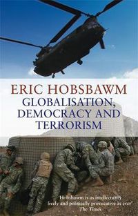 Cover image for Globalisation, Democracy And Terrorism