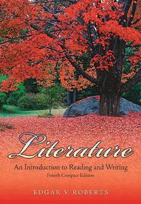 Cover image for Literature: An Introduction to Reading and Writing Compact Value Package (Includes Myliteraturelab Student Access )