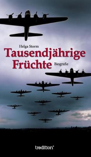 Cover image for Tausendjahrige Fruchte: Biografische Erzahlung