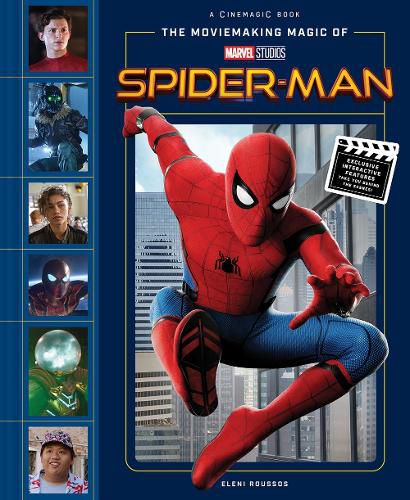 Cover image for The Moviemaking Magic of Marvel Studios: Spider-Man