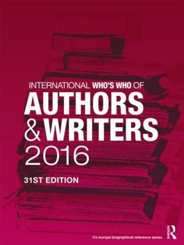 Cover image for International Who's Who of Authors and Writers 2016