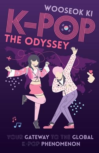 Cover image for K-POP - The Odyssey: Your Gateway to the Global K-Pop Phenomenon